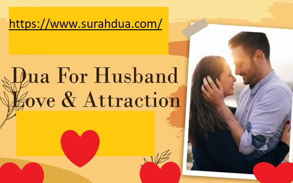 Dua For Husband Love and Attraction