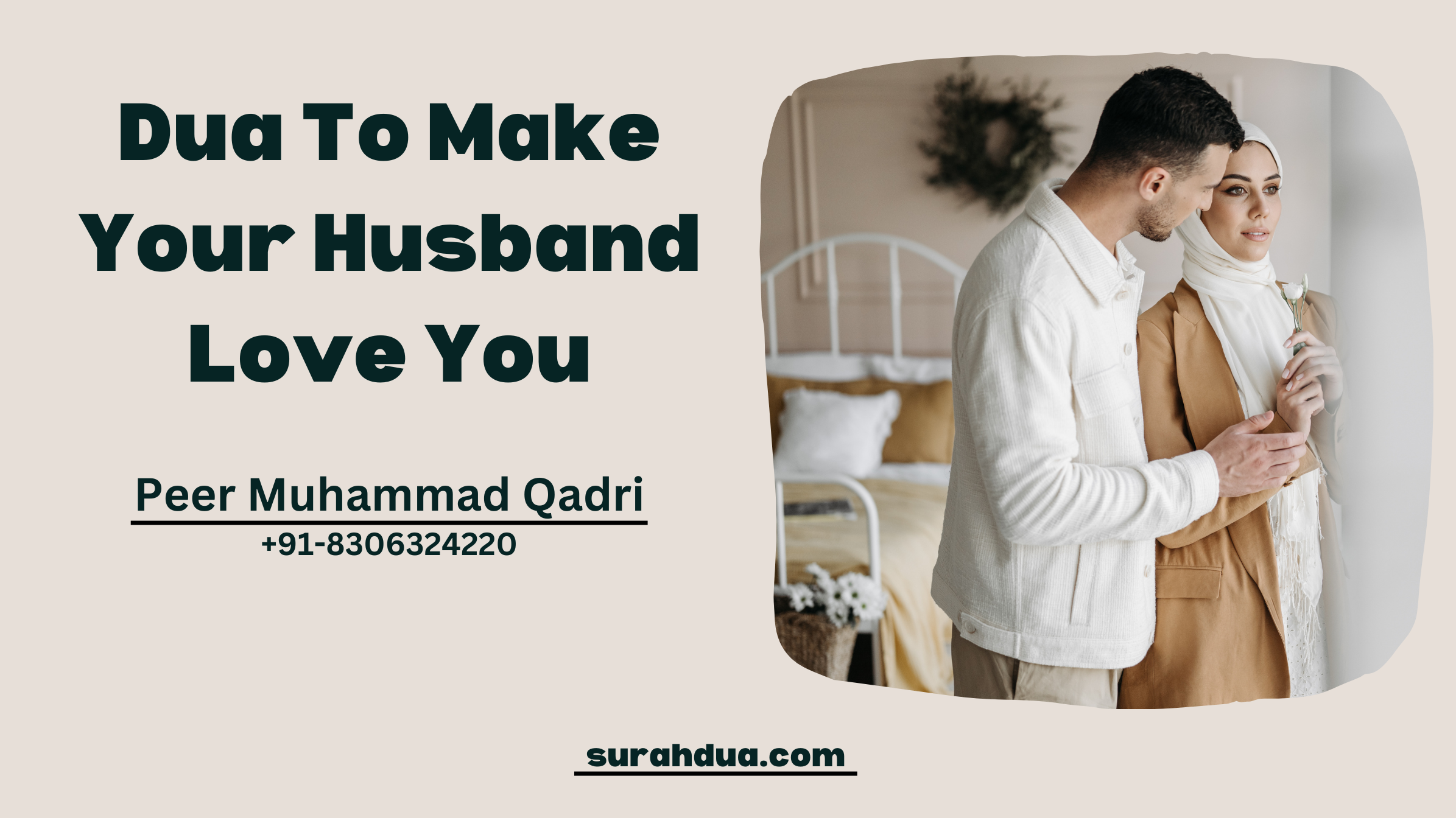 Dua To Make My Husband Love Me Again 100 Effective