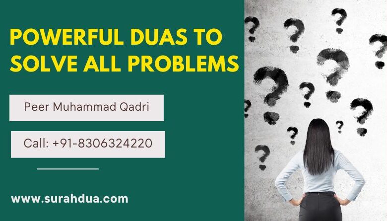 Powerful Duas For All Problems